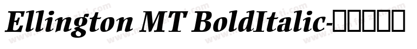Ellington MT BoldItalic字体转换